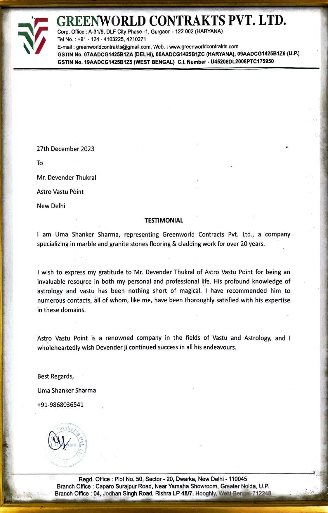 Testimonial letter from Uma Shanker Sharma of Greenworld Contrakts Pvt Ltd